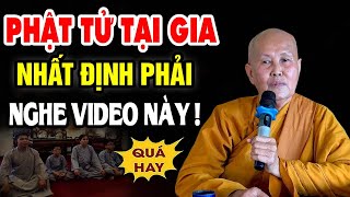 Phật Tử Tại Gia Nhất Định Phải Nghe Video Này Sư cô Tâm Tâm rất hay [upl. by Lennard]