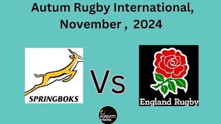 Autum Rugby International ● 1stHalf ● Springboks v England ● Nov 16 2024 ● [upl. by Ahsiek968]