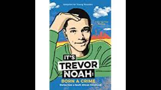 Trevor Noah Born a Crime Intro amp Chapter 1 Run [upl. by Story810]