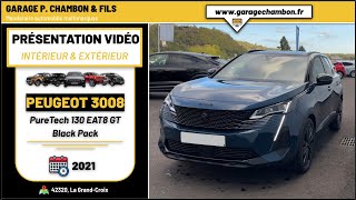 PEUGEOT 3008 PureTech 130 EAT8 GT Black Pack  Bleu Célèbes toit Black Diamond  présentation [upl. by Mitchael]