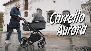 Carrello Aurora  Обзор детской коляски от Boan Baby [upl. by Plume]