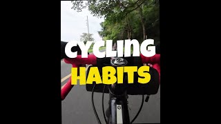 Cycling Habits cyclinghabits cyclinglife cycling [upl. by Lawley17]