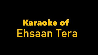 Ehsaan Tera  Cover Karaoke [upl. by Melodie597]