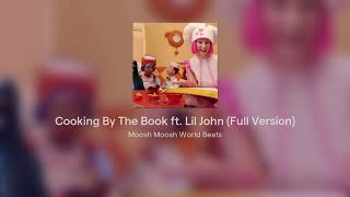 Cooking By The Book ft Lil Jon Full Version [upl. by Erin]