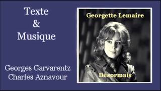 Désormais  Georgette Lemaire [upl. by Sewole522]