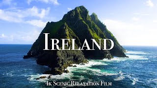 Ireland 4K  Scenic Relaxation Film With Calming Music [upl. by Kistner]