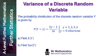 Variance of a Discrete Random Variable  Mr Mathematics [upl. by Charin502]