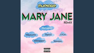 Mary Jane Remix [upl. by Ivets]