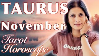 TAURUS November 2023 Tarot reading [upl. by Nesnaj909]