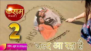 kasam tere pyaar ki season 2 promo and news latest new promo Sharad malhotra ❤kritika kasam [upl. by Isnam]