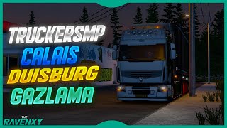 Euro Truck Simulator 2  Calais amp Duisburg Yolunda Gazlamak [upl. by Whitten979]