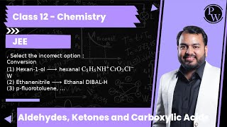 Select the incorrect option  Conversion 1 Hexan1ol ⟶ hexanal C5H5NHCrO3Cl2 Ethane [upl. by Nelrah]