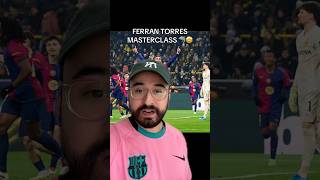 Ferran Torres Masterclass 🦈🤩 [upl. by Riccardo]