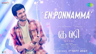 En Ponnamma  Lyrical  Kushi Tamil  Vijay Deverakonda Samantha  Hesham Abdul Wahab [upl. by Olli]