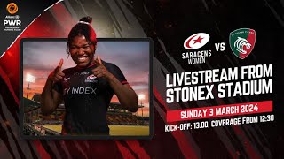 Allianz PWR Live  Saracens Women vs Leicester Tigers women [upl. by Heather]