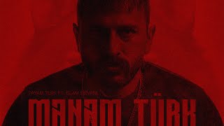 Payam Turk ft İslam Şirvani — Mənəm Türk [upl. by Adnoma]