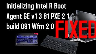 Initializing Intel R Boot Agent GE v1 3 81 PXE 2 1 build 091 Wfm 2 0 [upl. by Arleta]