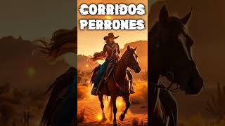 Corridos Rancheras Perrones  Puros Corridos Viejitos Mix 2024 shorts conbanda [upl. by Julienne]