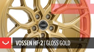 Vossen HF2 Wheel  Gloss Gold  Hybrid Forged Series [upl. by Jaquiss]