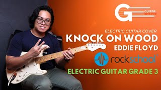 Eddie Floyd  Knock On Wood Rockschool Electric Guitar 2024 New Syllabus  Grade 3 [upl. by Anir249]