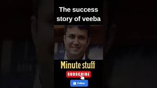 The success story of veeba minutestuff interstingfacts [upl. by Genovera931]