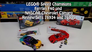 Review Ferrari F40 und NASCAR Chevrolet Camaro Speed Champions Sets 76934 und 76935 [upl. by Elimac]