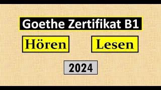 Goethe Zertifikat B1 Hören Lesen Modelltest mit Antworten am Ende  Vid  218 [upl. by Roseann]