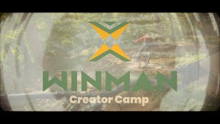 My Creator Camp Experience  WINMAN Trails [upl. by Simpkins]