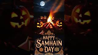 Happy Samhain Day samhain samhain2024 [upl. by Maighdiln]