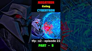 Megatron Going to Cybertron  tfp  season 2  episode 22  movie amp cartoons edits  shortsviral [upl. by Rocca]