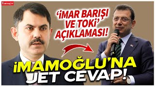 Murat Kurumdan Ekrem İmamoğluna cevap Flaş imar barışı ve TOKİ Mağdurları açıklaması [upl. by Nil]