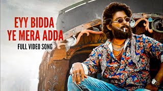 Eyy Bidda Ye Mera Adda song hindi  eyy bidda song  pushpa  Allu arjun Rashamika madana  DCP [upl. by Alva]