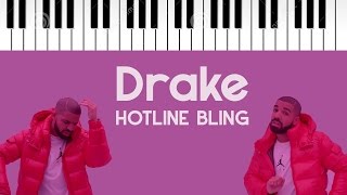 Drake  Hotline Bling  Piano Cover [upl. by Mickelson]