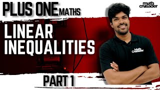 PLUS ONE MATHEMATICS  chapter 6  LIMEAR INEQUALITIES  class 11  Kerala  1 Maths  part 1 [upl. by Nnahgem]