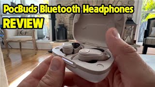 PocBuds Bluetooth Headphones Wireless Earbuds REVIEW [upl. by Kan]