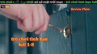 Trò chơi bí ẩn nhất thế giới  Review phim Trò chơi Tình bạn [upl. by Mitzl]