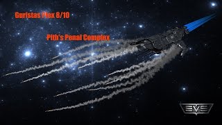 EVE Online Guristas Plex 810 Piths Penal Complex [upl. by Tarazi]