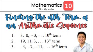 Finding the nth Term of an Arithmetic Sequence  Arithmetic Sequence  Mathematics  Grade 10 [upl. by Lielos602]