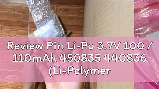 Review Pin LiPo 37V 100  110mAh 450835 440836 LiPolymer cho Tai Nghe Bluetooth máy ghi âm P [upl. by Lakym]