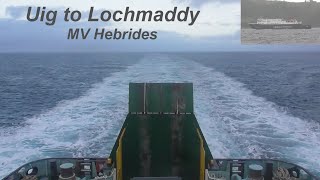 Skye amp The Outer Hebrides  Day 1  Uig to Lochmaddy on MV Hebrides  18082024 Part 2 [upl. by Avahc]