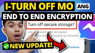 PAANO ALISIN ANG END TO END ENCRYPTION HOW TO REMOVE END TO END ENCRYPTION IN MESSENGER [upl. by Corb]