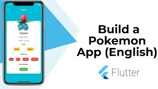 Flutter Build a Beautiful Pokemon App  Animation  Widgets  JSON API [upl. by Nylear]