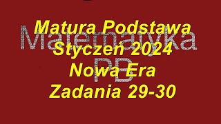 Matura próbna Nowa Era styczeń 2024 zadania 29 30 poziom podstawowy [upl. by Shatzer908]