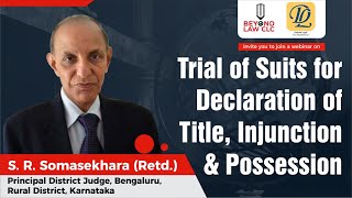 Trial of suits for declaration of title injunction and possession  SR Somasekhara Retd Pr [upl. by Aynekat]