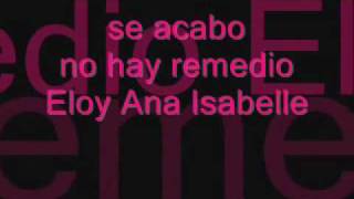 eloy ft ana isabel  se acabo letra [upl. by Atoiganap]