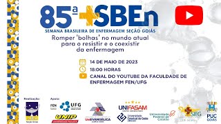 85ª Semana Brasileira de Enfermagem SBEn  14052024 [upl. by Olmsted]