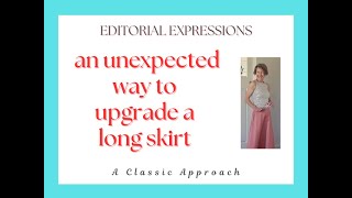 An Unexpected way to upgrade an outdated long skirt [upl. by Ardnyk]