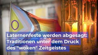 WokeWahnsinn Laternenfeste werden reihenweise abgesagt [upl. by Tanya]