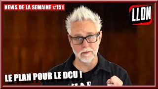 NEWS DE LA SEMAINE 151  SPECIALES DC quotNOTRE AVIS SUR LE PLAN DE JAMES GUNN quot ft WinniSensei [upl. by Hole623]