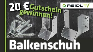 Balkenschuhe für Trägerelemente  innenliegend und außenliegend  20 € Reidl Gewinnspiel German [upl. by Bloch]